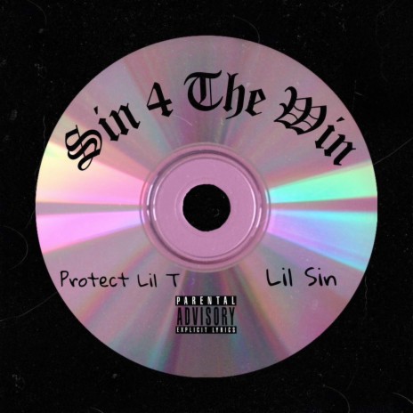 Sin 4 The Win ft. Lil Sinn