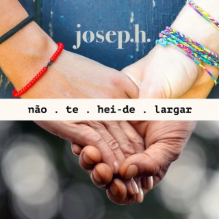 Não Te Hei-de Largar lyrics | Boomplay Music