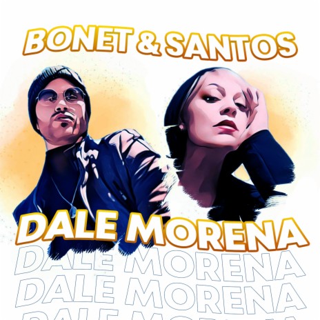 Dale Morena | Boomplay Music