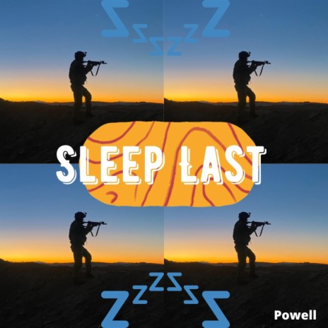 Sleep Last | Boomplay Music