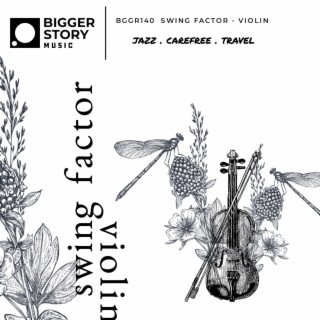 Swing Factor - Violin