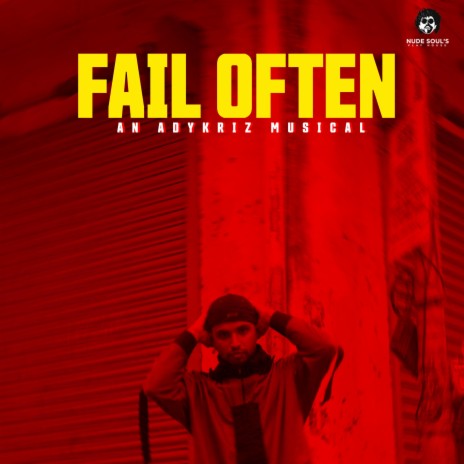 FAIL OFTEN (A GIBBERISH RAP) | Boomplay Music