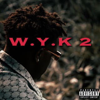 W.Y.K 2