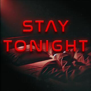 Stay tonight