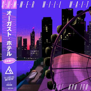 Summer Will Wait (Japanese Version)