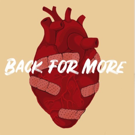 Back For More | Boomplay Music