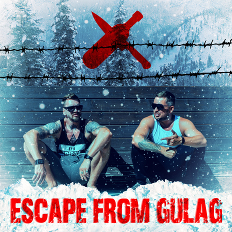 Escape from Gulag ft. Alateya & The Masha | Boomplay Music