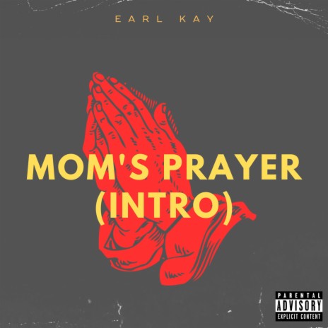 Mom's Prayer (Intro) | Boomplay Music
