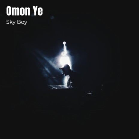 Omon Ye ft. Merry J | Boomplay Music