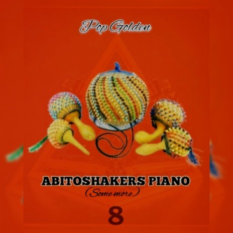 Abitoshakers piano (some more) | Boomplay Music