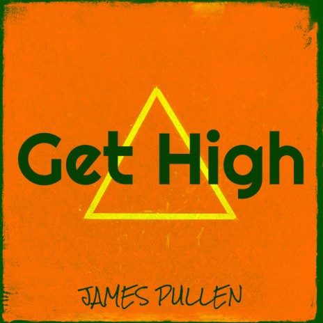 Get High | Boomplay Music