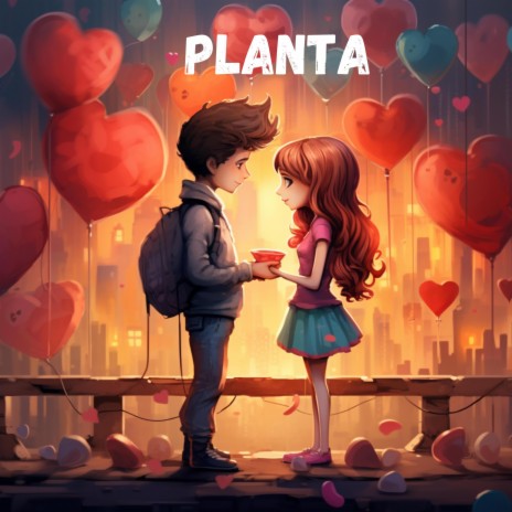 Planta | Boomplay Music