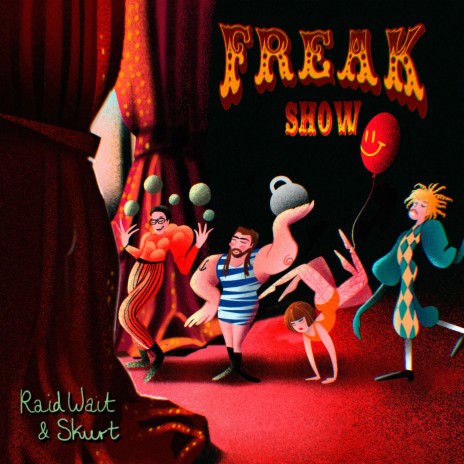 Freak Show ft. Skurt | Boomplay Music