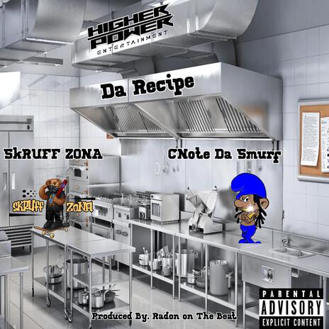 Da Recipe ft. CNote Da Smurf | Boomplay Music