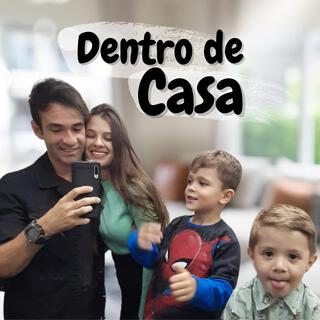 Dentro de casa