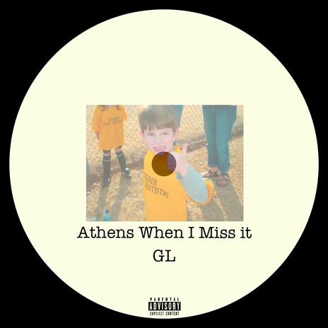 Athens When I Miss it ft. VERT | Boomplay Music