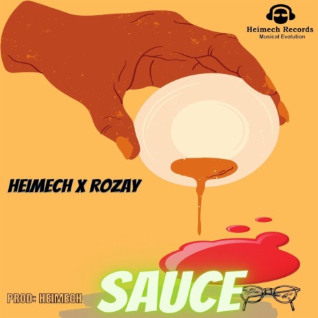 Sauce ft. Rozay | Boomplay Music