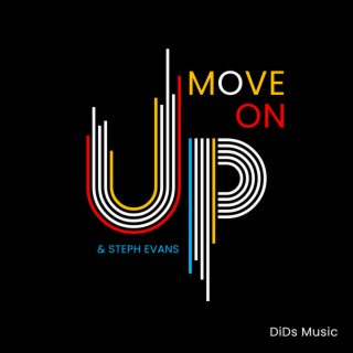 Move on Up