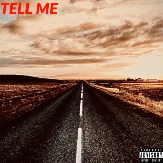 TELL ME