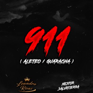 911 (Aleteo/Guaracha)