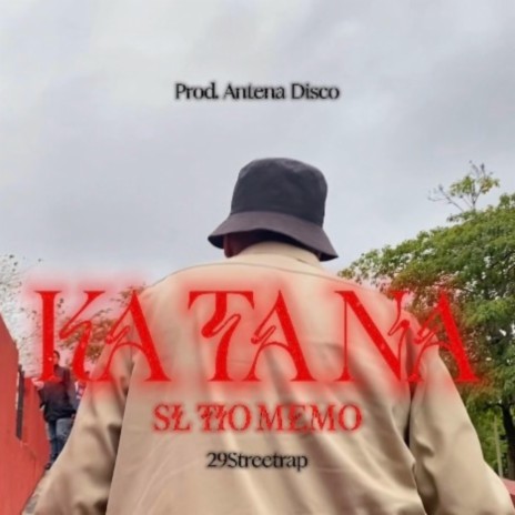 KATANA ft. Antena Disco | Boomplay Music