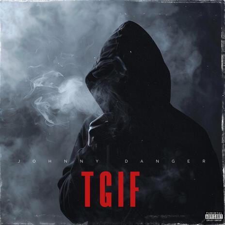 TGIF | Boomplay Music