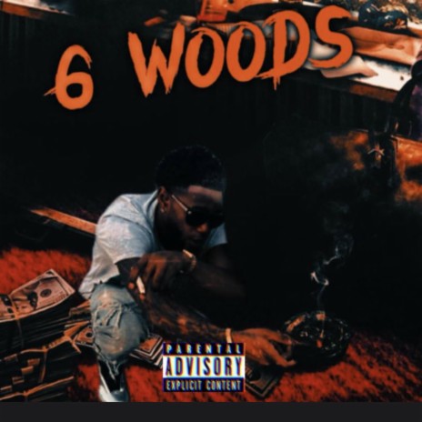 6 Woods | Boomplay Music