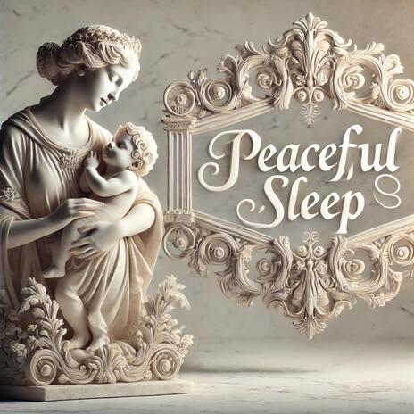 Peaceful Sleep | Boomplay Music