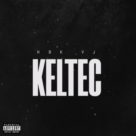 KELTEC ! | Boomplay Music