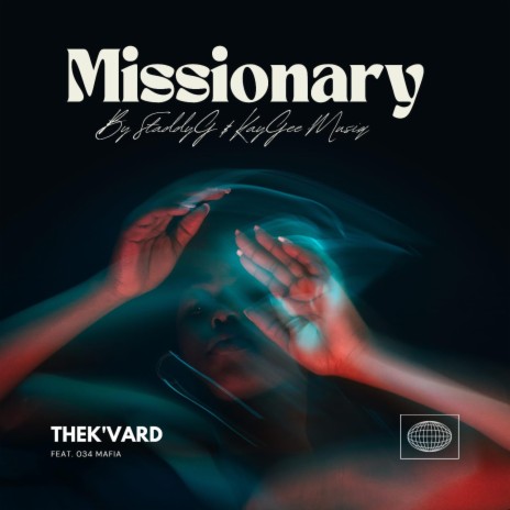 Missionary ft. StaddyG & 034 MAFIA | Boomplay Music