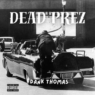 Dead Prez