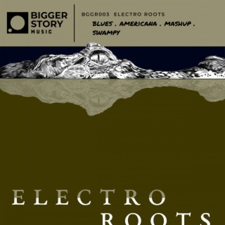 Electro Roots