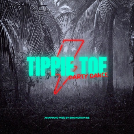 Tippie Toe | Boomplay Music