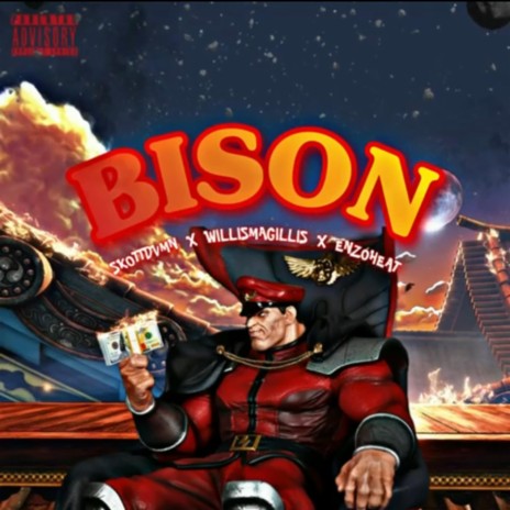 BISON ft. SkottDvmn & BillyHate | Boomplay Music