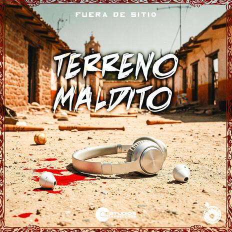 Terreno Maldito | Boomplay Music