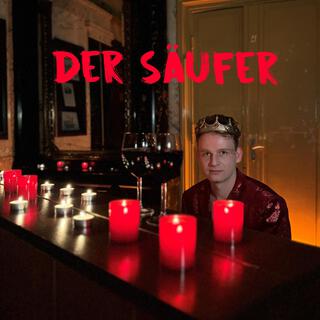 Der Säufer