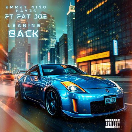 Leaning Back ft. Fat Joe | Boomplay Music