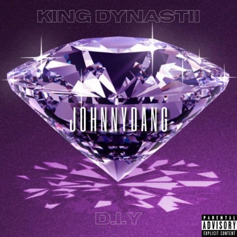Johnny Dang ft. D.I.Y | Boomplay Music