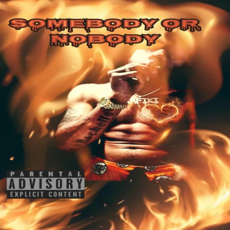 Somebody or Nobody | Boomplay Music