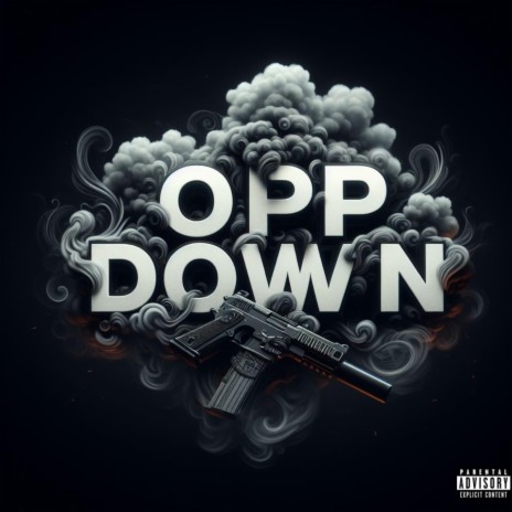 Opp Down ft. Tay2wavvy | Boomplay Music