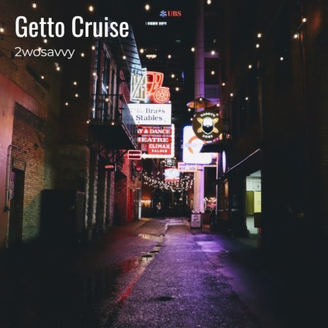 Getto Cruise | Boomplay Music