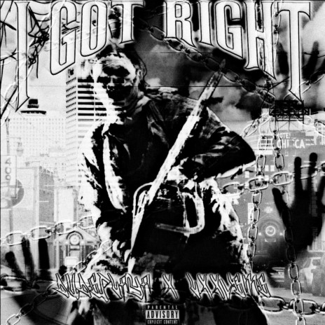 I got right ft. LXXVEME | Boomplay Music