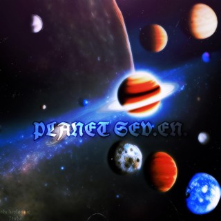 PLANET SEV.EN.