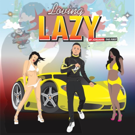 Loving Lazy | Boomplay Music