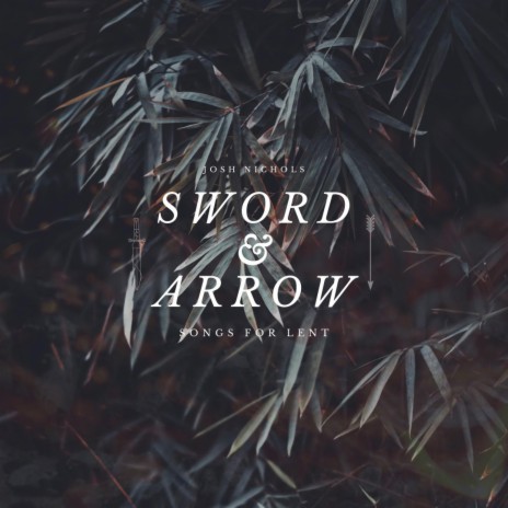Sword & Arrow