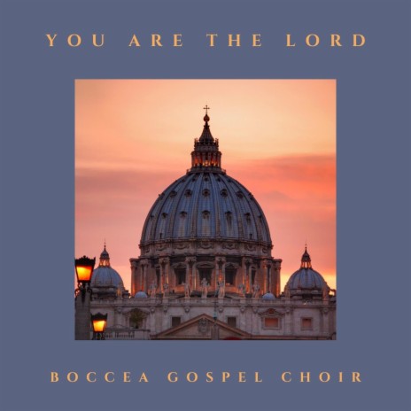 You Are the Lord | Boomplay Music