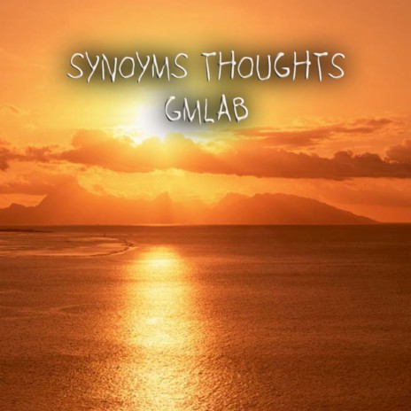 Synoyms Thoughts (Original Mix) | Boomplay Music