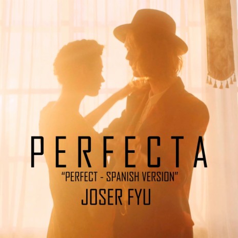 Perfecta - Perfect (Spanish Version) | Boomplay Music