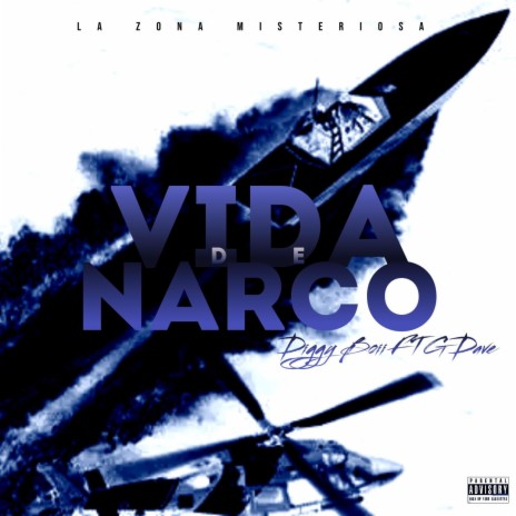 Vida De Narco ft. GDave | Boomplay Music