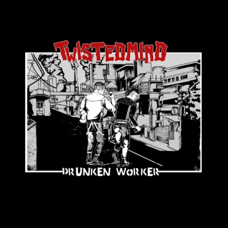Drunken Worker | Boomplay Music